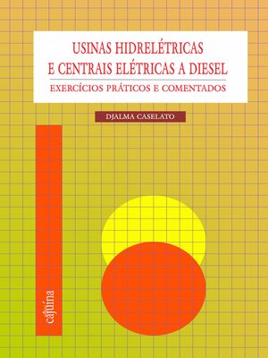 cover image of Usinas hidrelétricas e centrais elétricas a diesel